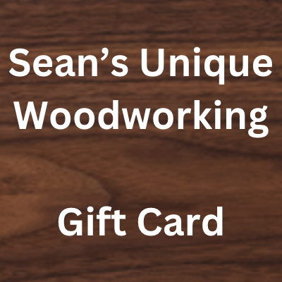 Sean's Unique Woodworking Gift Card